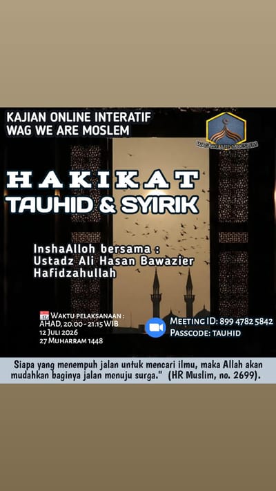 Kajian Online Interaktif Hakikat Tauhid & Syirik