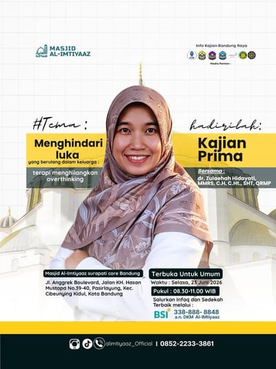 Kajian Prima: Menghindari Luka yang Berulang dalam Keluarga: Terapi Menghilangkan Overthinking