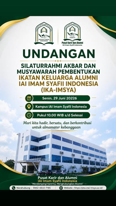 Silaturrahmi Akbar dan Musyawarah Pembentukan Ikatan Keluarga Alumni IAI Imam Syafii Indonesia (IKA-IMSYA)