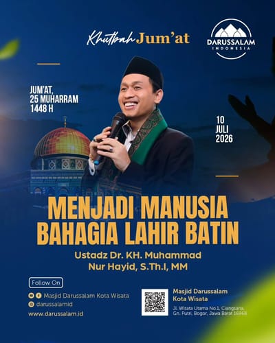 Khutbah Jum'at: Menjadi Manusia Bahagia Lahir Batin