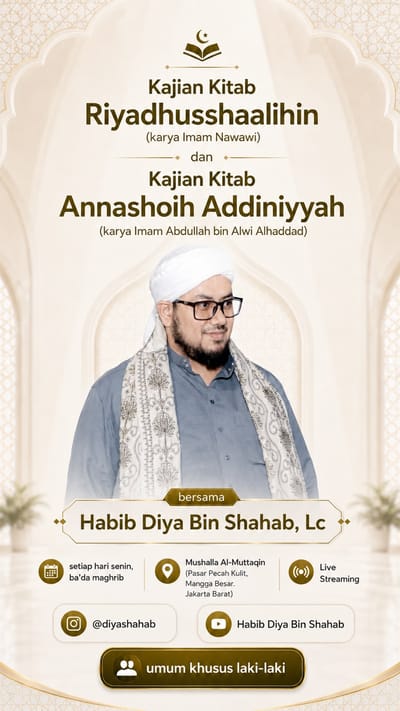 Kajian Kitab Riyadhusshaalihin dan Kajian Kitab Annashoih Addiniyyah