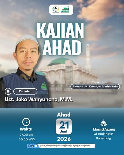 Kajian Ahad Dhuha: Ekonomi Dan Keuangan Syariah (Series)