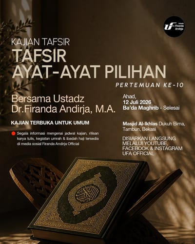 Kajian Tafsir Ayat-Ayat Pilihan