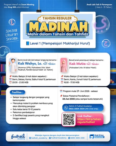 MADINAH (Mahir dalam Tahsin & Tahfizh) - Kelas Tahsin Reguler Level 1