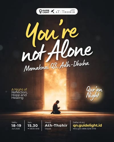 Qur'an Night: Memaknai Q.S. Adh-Dhuha