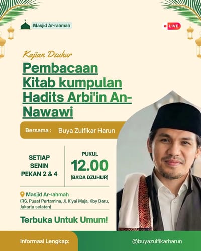Kajian Dzuhur Pembacaan Kitab Kumpulan 40 Hadits An-Nawawi