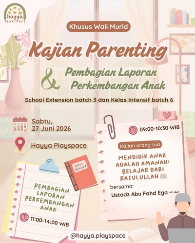 Kajian Parenting & Pembagian Laporan Perkembangan Anak