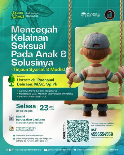 Mencegah Kelainan Seksual Pada Anak & Solusinya (Tinjauan Syariat & Medis)