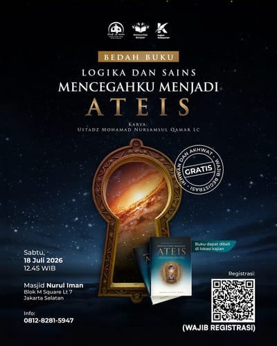 BEDAH BUKU : LOGIKA DAN SAINS MENCEGAHKU MENJADI ATHEIS