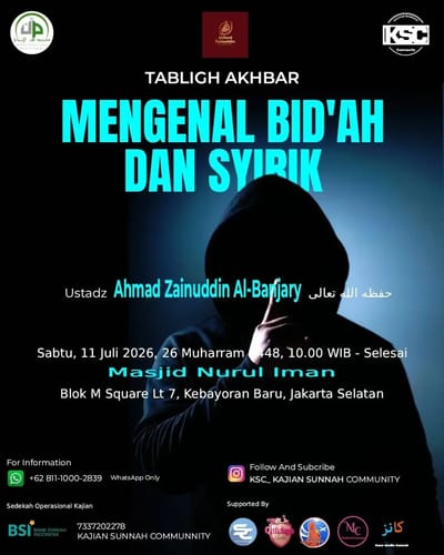 TABLIGH AKBAR: MENGENAL BID'AH & SYIRIK