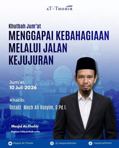 Khutbah Jum'at: Menggapai Kebahagiaan Melalui Jalan Kejujuran