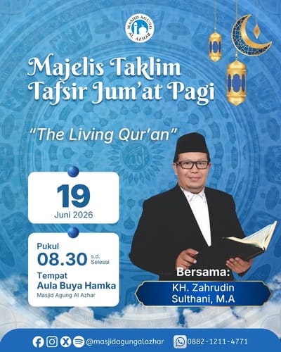 Majelis Taklim Tafsir Jum'at Pagi: The Living Qur'an