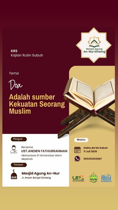 Kajian Rutin Subuh: Doa Adalah sumber Kekuatan Seorang Muslim