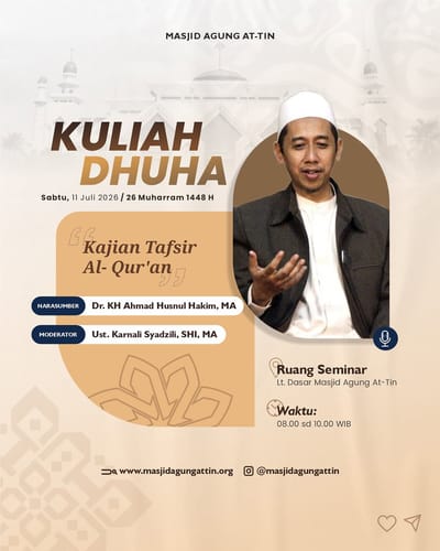 Kajian Kuliah Dhuha: Kajian Tafsir Al-Qur'an