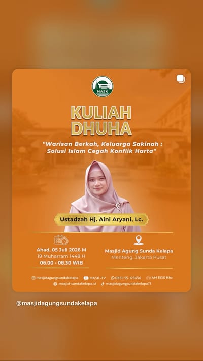 Kuliah Dhuha: Warisan Berkah, Keluarga Sakinah Solusi Islam Cegah Konflik Harta