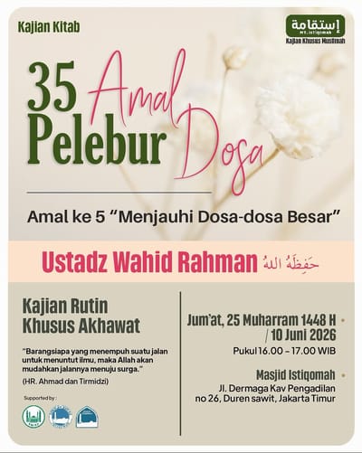 Kajian Muslimah: 35 Amal Pelebur Dosa