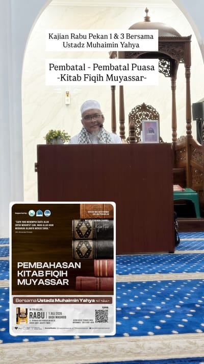Kajian Kitab Fiqih Muyassar: Pembatal - Pembatal Puasa