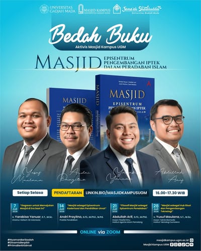 Bedah Buku ~ Masjid : Episentrum Pengembangan IPTEK dalam Peradaban Islam