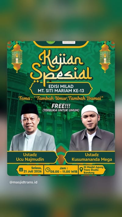 Kajian Edisi Milad MT. Siti Mariam Ke-13: Tambah Umur, Tambah Damai