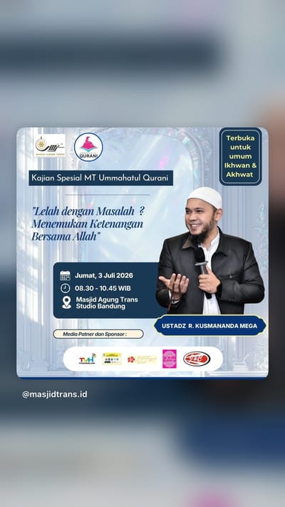 Kajian Spesial MT: Lelah dengan Masalah? Menemukan Ketenangan Bersama Allah