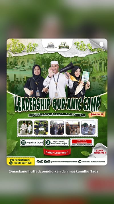 Leadership Qur'anic Camp Batch V: Liburan Asyik Bersama Al-Qur'an