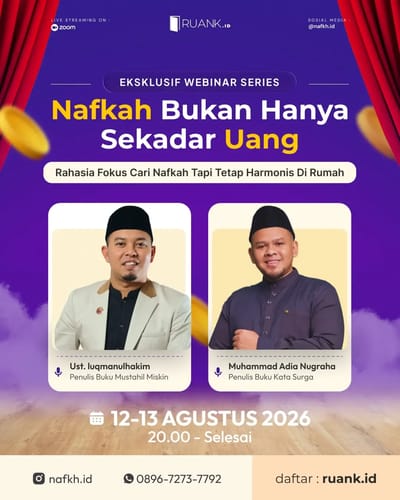 Eksklusif Webinar Series: Nafkah Bukan Hanya Sekadar Uang