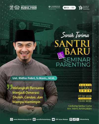 Serah Terima Santri Baru & Seminar Parenting