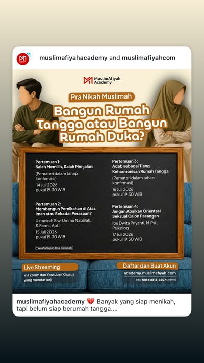 Pra Nikah Muslimah: Bangun Rumah Tangga atau Bangun Duka?