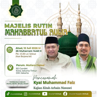 Kajian Kitab Arbain Nawawi - Majelis Rutin Mahabbatul Aulia