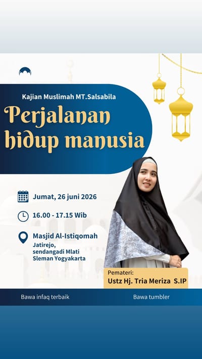 Kajian Muslimah - Perjalanan Hidup Manusia