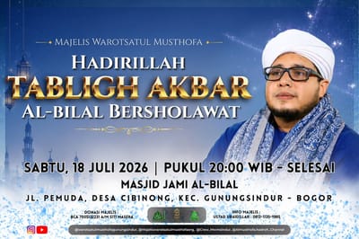 Tabligh Akbar Majelis Sholawat Warotsatul Musthofa