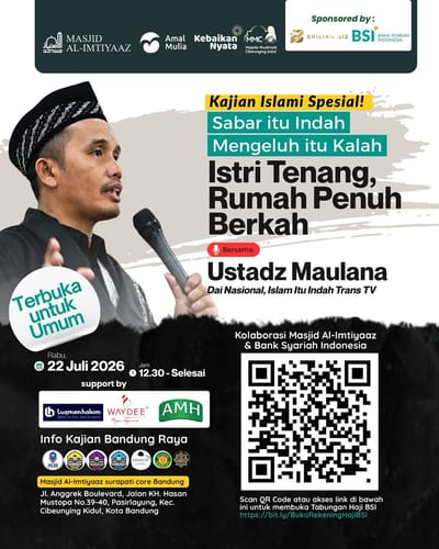 Kajian Islami Spesial: Sabar itu Indah, Mengeluh itu Kalah. Istri Tenang, Rumah Penuh Berkah