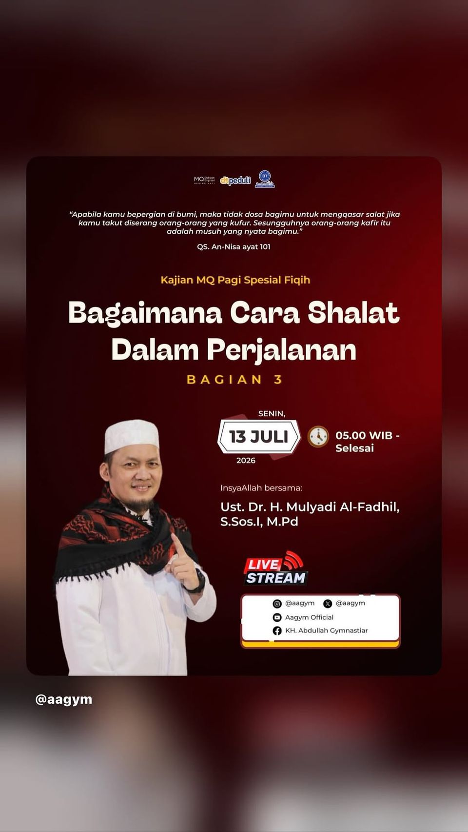 Kajian MQ Pagi Spesial Fiqih: Bagaimana Cara Shalat Dalam Perjalanan Bagian 3