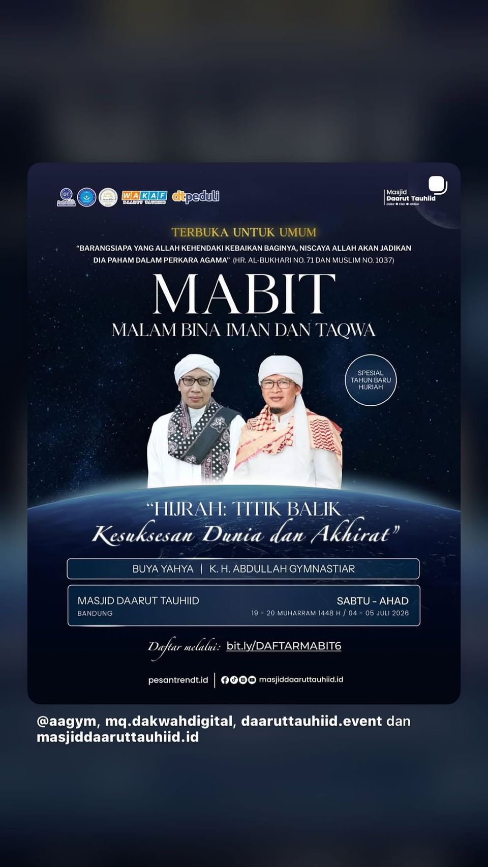 MABIT Malam Bina Iman dan Taqwa Spesial Tahun Baru Hijriah: Hijrah: Titik Balik Kesuksesan Dunia dan Akhirat