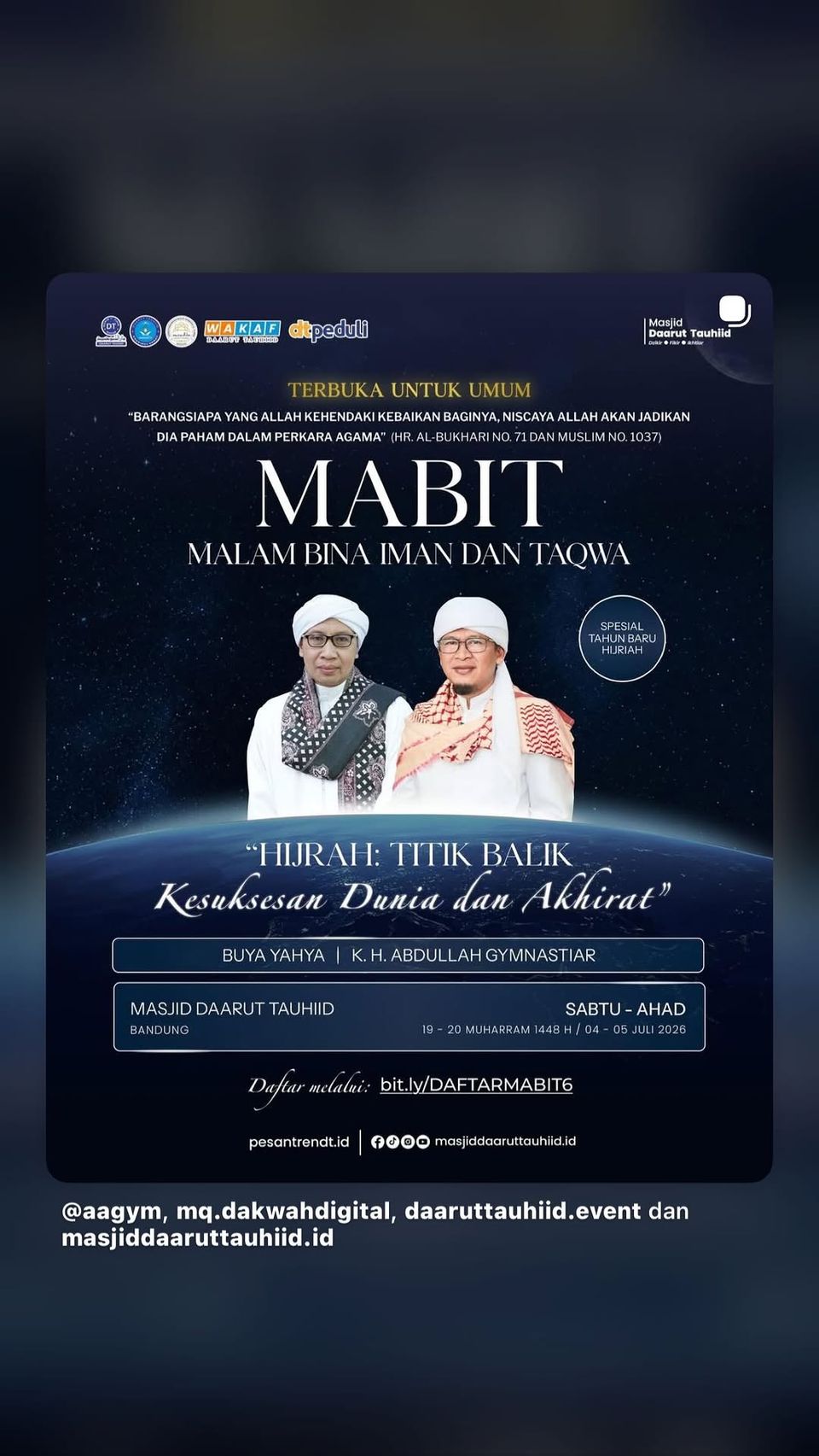 MABIT Malam Bina Iman dan Taqwa Spesial Tahun Baru Hijriah: Hijrah Titik Balik Kesuksesan Dunia dan Akhirat