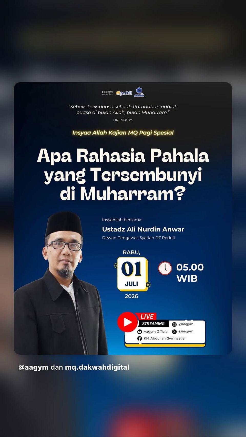 Kajian MQ Pagi Spesial Apa Rahasia Pahala Tersembunyi di Bulan Muharram?