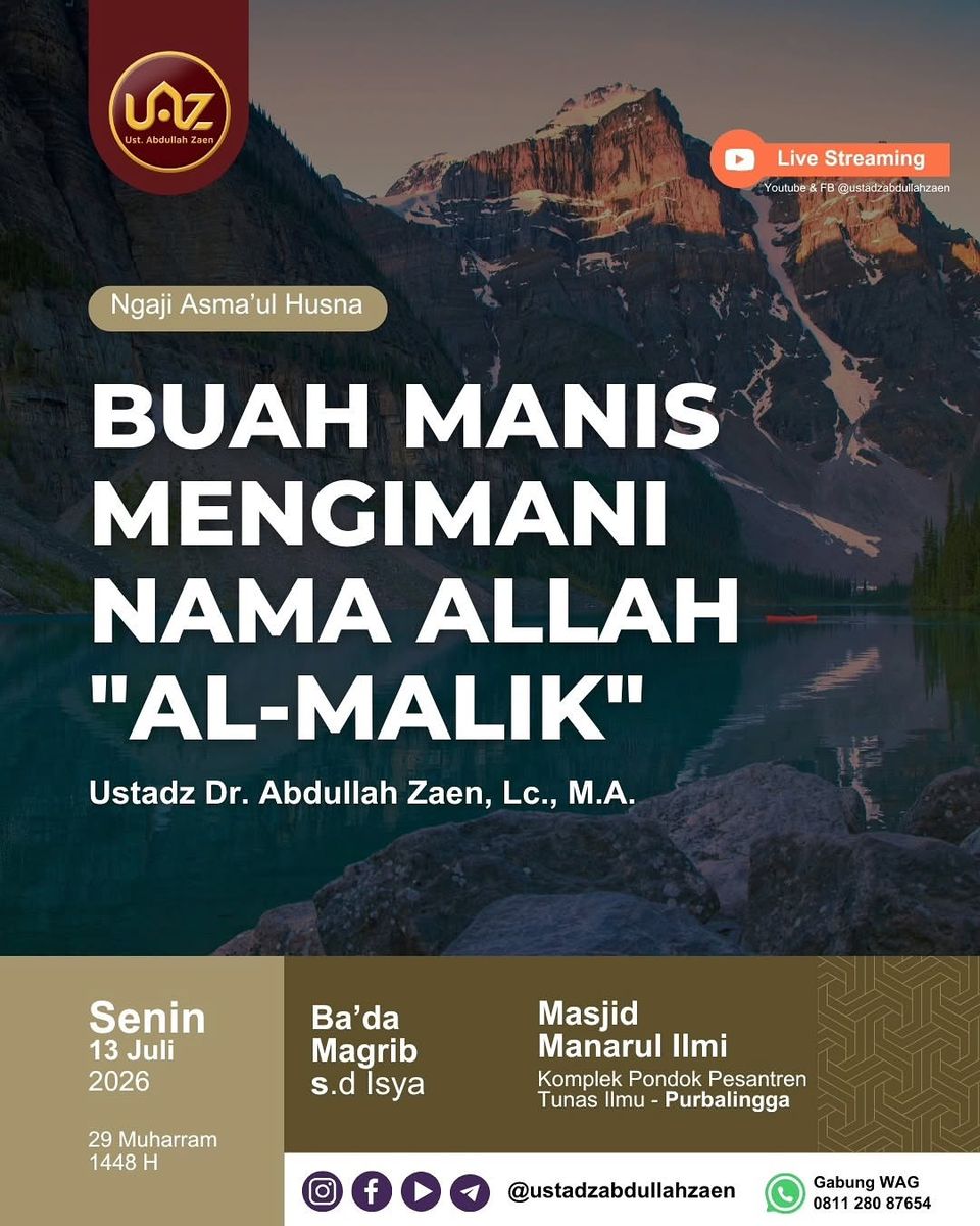 Ngaji Asma'ul Husna "Buah Manis Mengimani Nama Allah 'Al-Malik'"