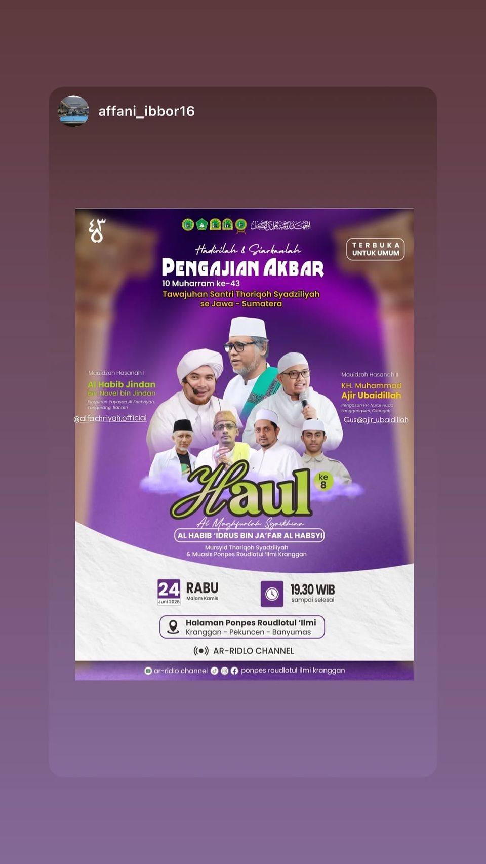 Pengajian Akbar 10 Muharram ke-43 & Haul ke-8 Al Habib 'Idrus bin Ja'far Al Habsyi