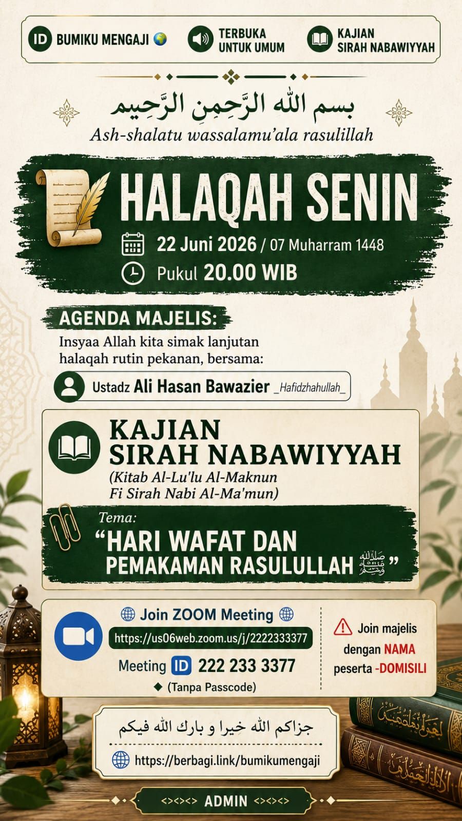 Kajian Sirah Nabawiyyah: Hari Wafat Dan Pemakaman Rasulullah