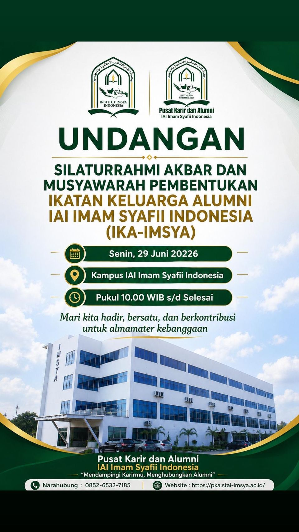 Silaturrahmi Akbar dan Musyawarah Pembentukan Ikatan Keluarga Alumni IAI Imam Syafii Indonesia (IKA-IMSYA)
