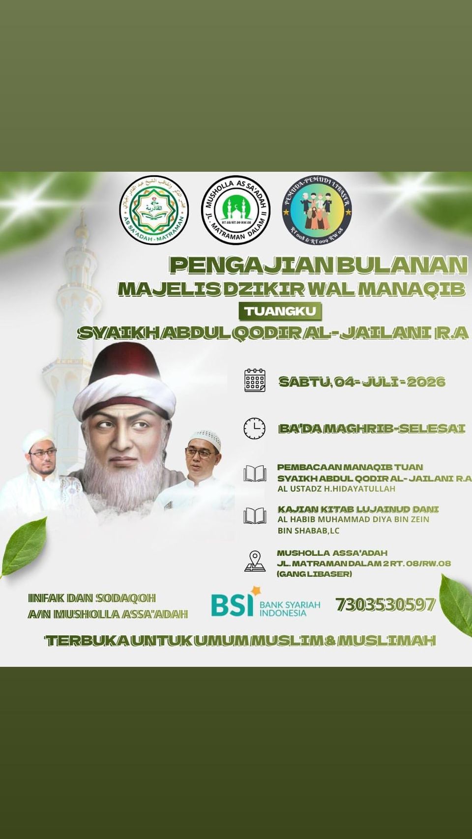 Pengajian Bulanan Majelis Dzikir wal Manaqib Tuan Syaikh Abdul Qodir Al-Jailani RA