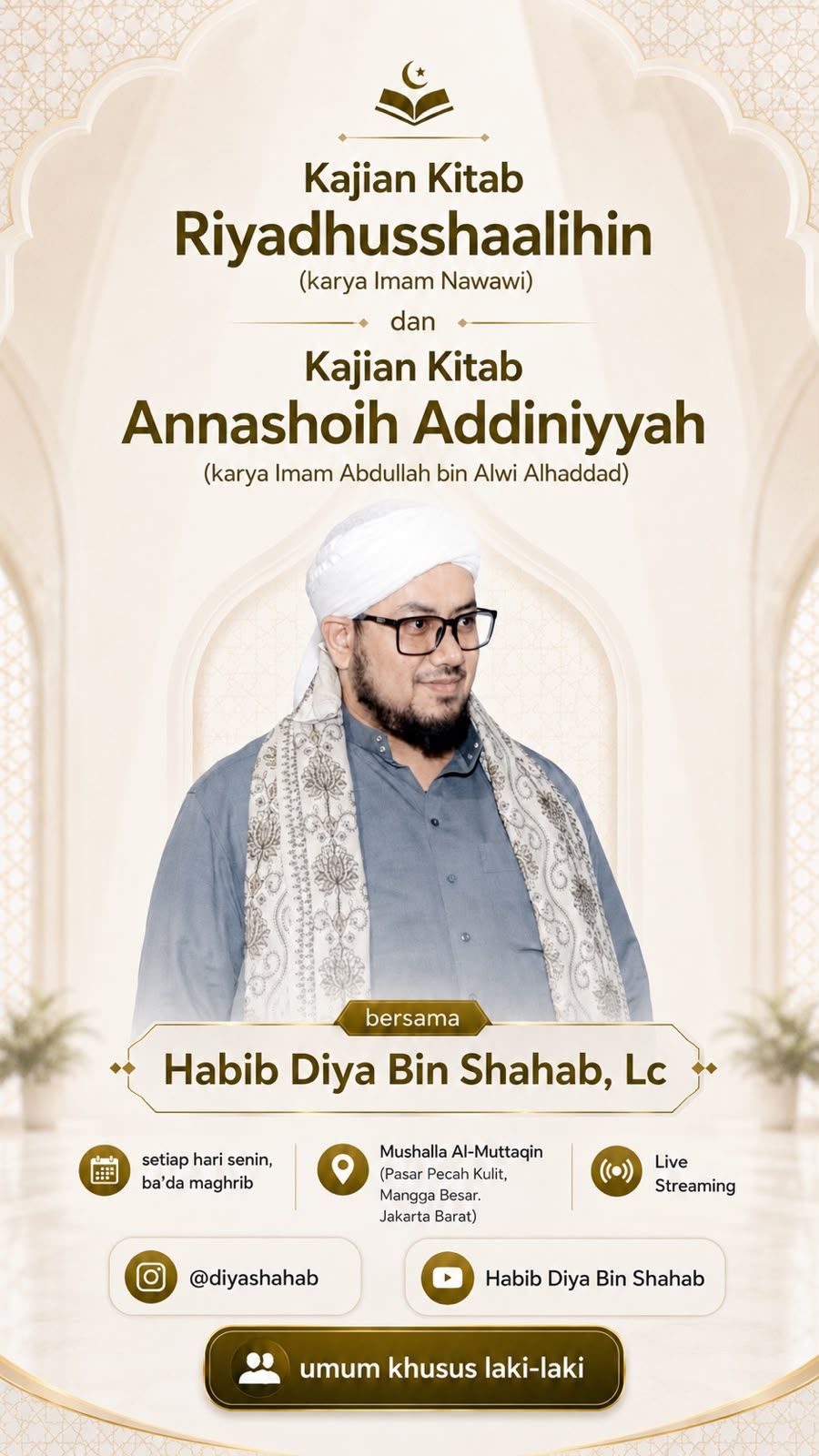 Kajian Kitab Riyadhusshaalihin dan Kitab Annashoih Addiniyyah