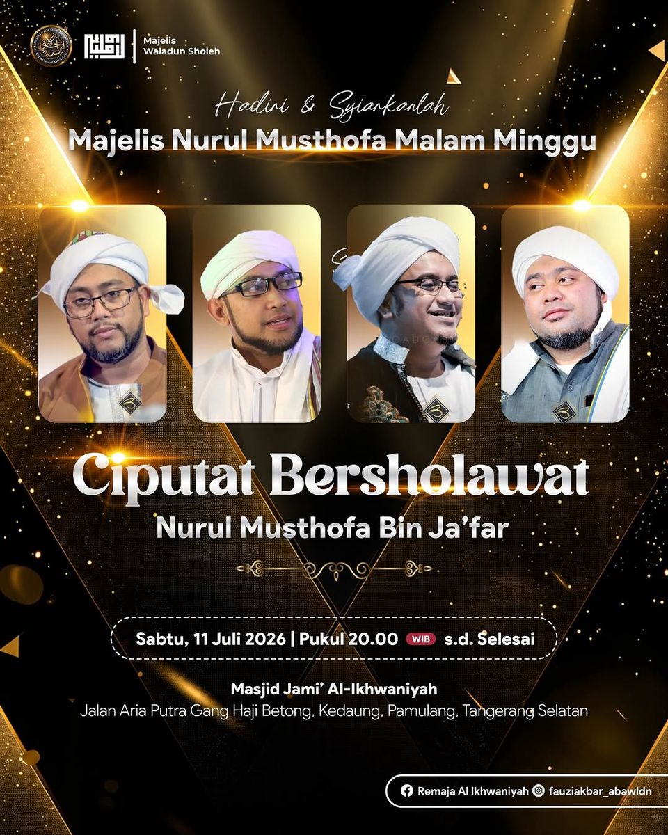 Ciputat Bersholawat Majelis Nurul Musthofa Malam Minggu