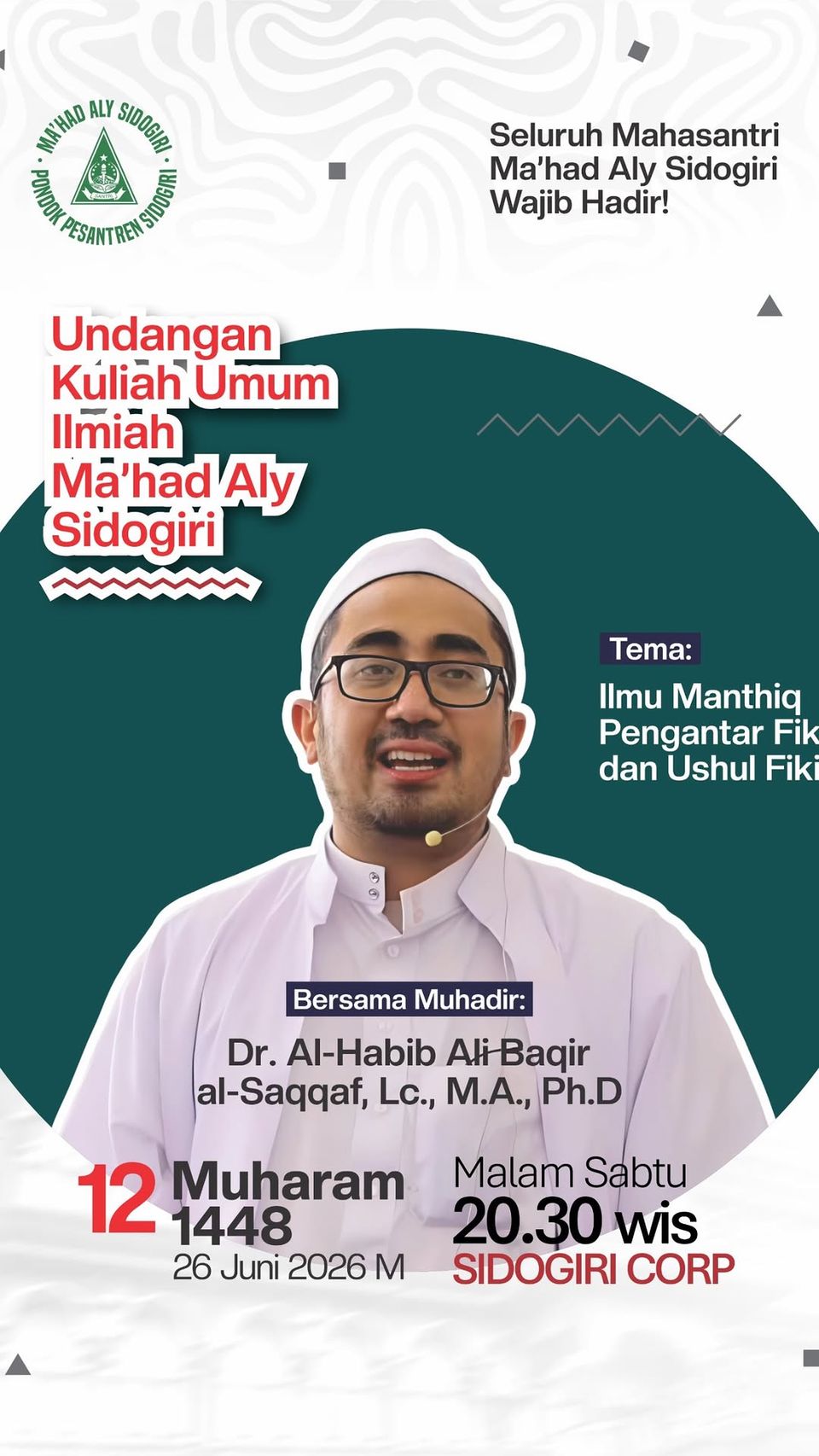 Kuliah Umum Ilmiah Ma'had Aly: Ilmu Manthiq Pengantar Fikih dan Ushul Fikih