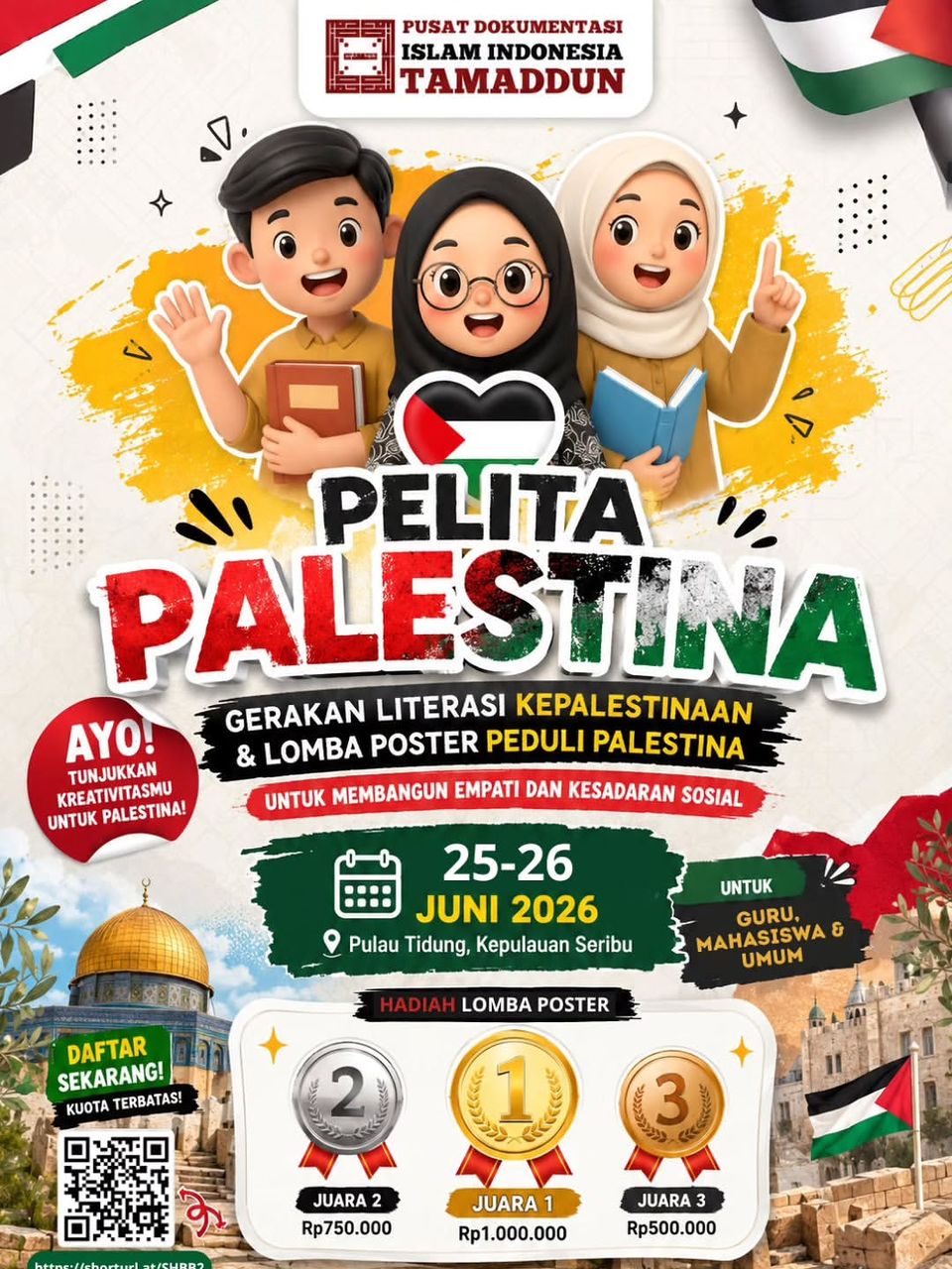 PELITA PALESTINA: Gerakan Literasi Kepalestinaan & Lomba Poster Peduli Palestina