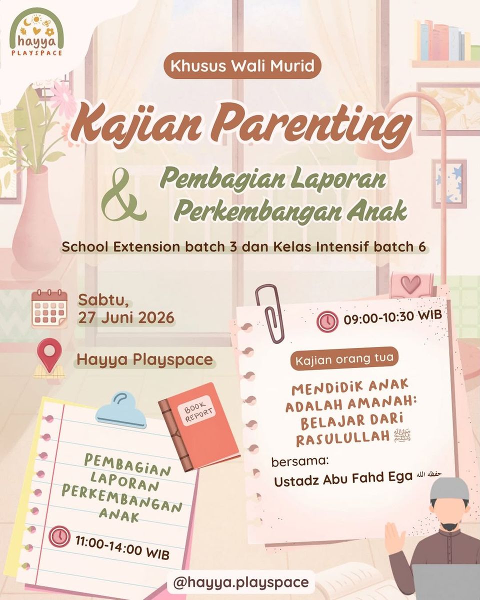 Kajian Parenting & Pembagian Laporan Perkembangan Anak
