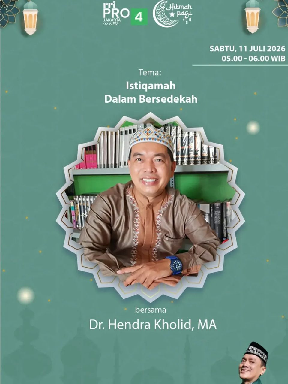 Dialog Interaktif Kuliah subuh Hikmah Pagi: Istiqomah dalam bersedekah