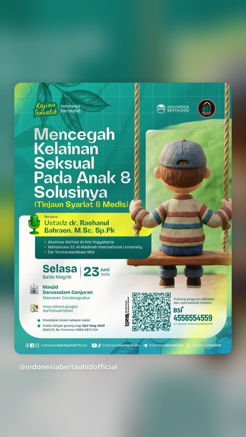 Kajian Tematik Mencegah Kelainan Seksual Pada Anak & Solusinya (Tinjaun Syariat & Medis)