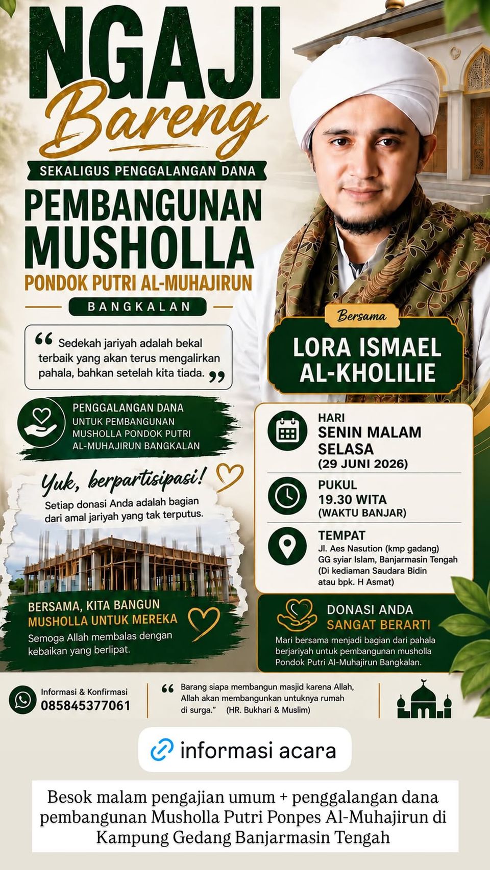 Pengajian Umum dan Penggalangan Dana Pembangunan Musholla Pondok Putri Al-Muhajirun Bangkalan