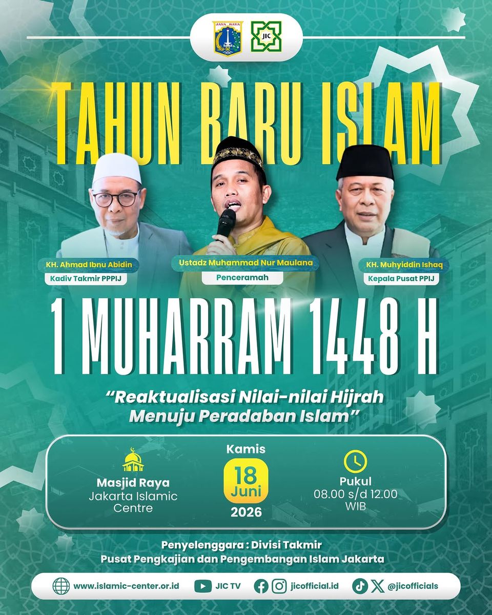Tahun Baru Islam 1 Muharram 1448 H: Reaktualisasi Nilai-nilai Hijrah Menuju Peradaban Islam
